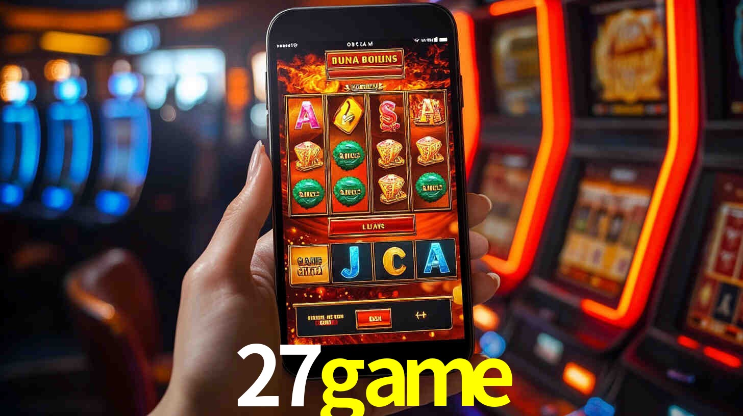 Sinta a adrenalina dos jogos de cassino com 27game
